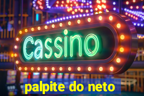 palpite do neto